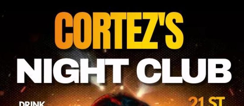 Cortez's Night Club - Techno Night